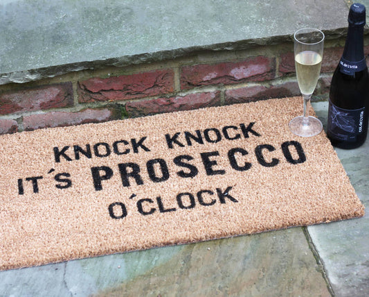 ‘Knock Knock It’s PROSECCO O’Clock’ Doormat
