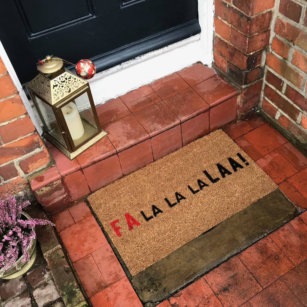 ‘Fa La La La Laa’ Festive Christmas Doormat Gift