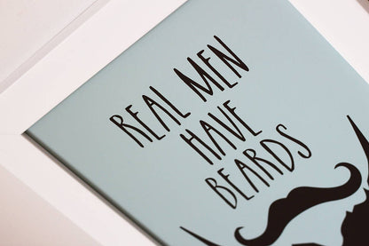 ‘Real Men Have Beards’